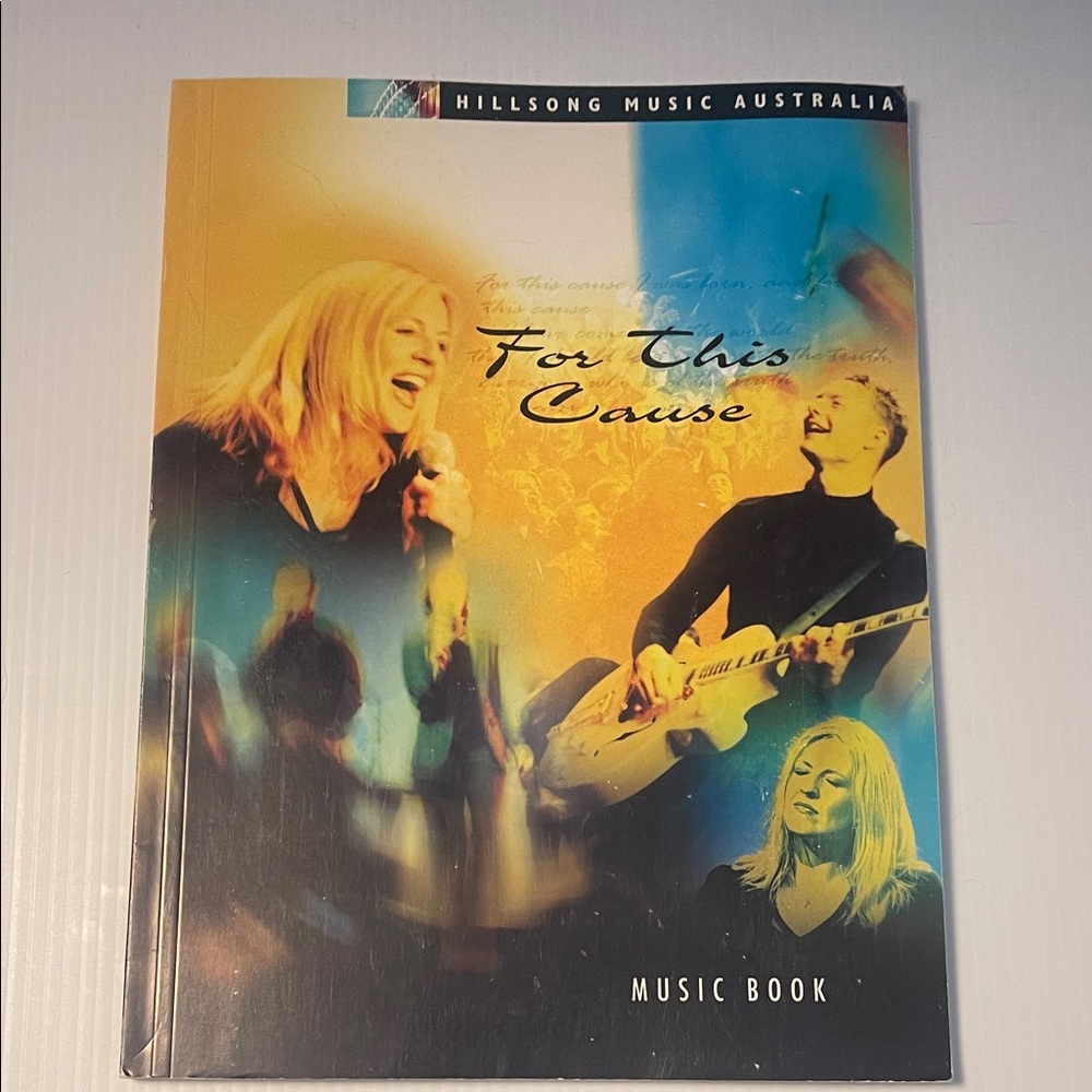 2000 Hillsong Australia music book For This Cause